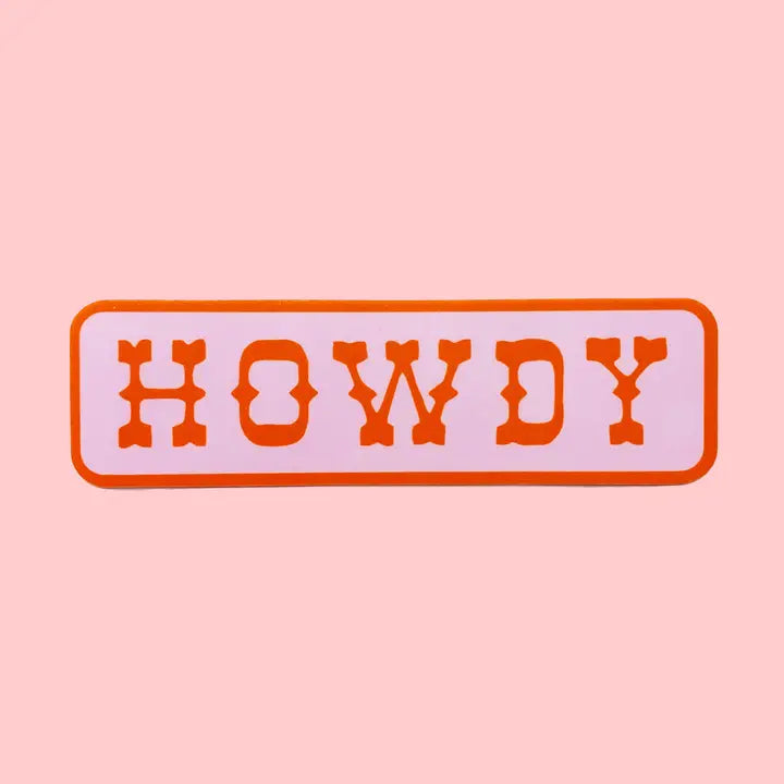 Howdy - Sticker