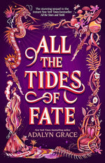 All the Tides of Fate (All the Stars and Teeth Duology, 2) cover image