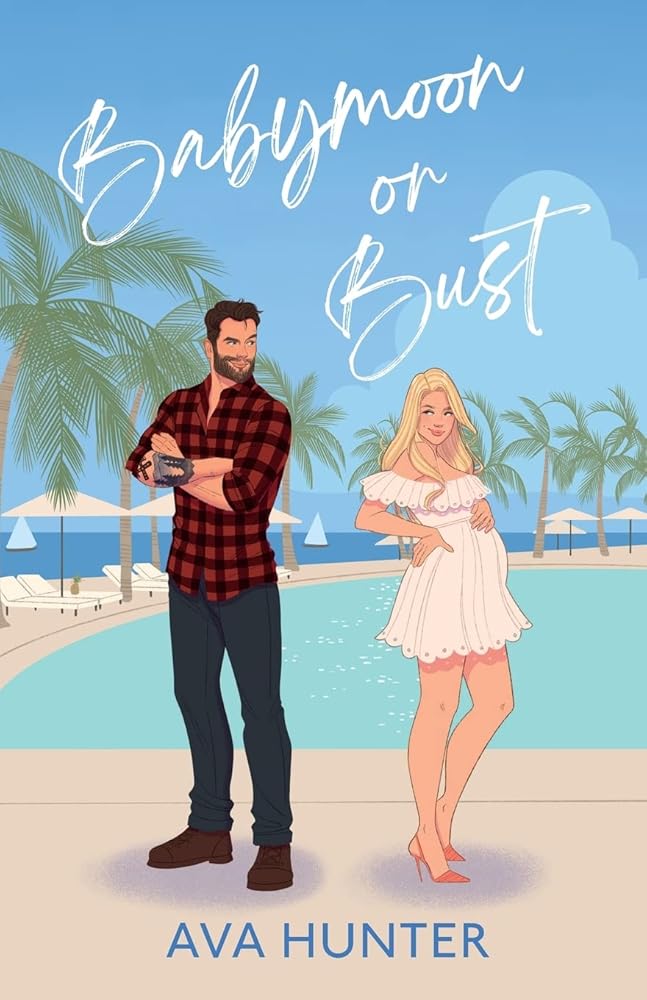 Babymoon or Bust: A Novel cover image