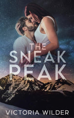 The Sneak Peak: A Single Dad, Small Town Romance (The Riggs Family Romance Series) cover image