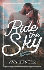 Ride the Sky: A Small Town Cowboy Romance (Runaway Ranch Book 4) cover image