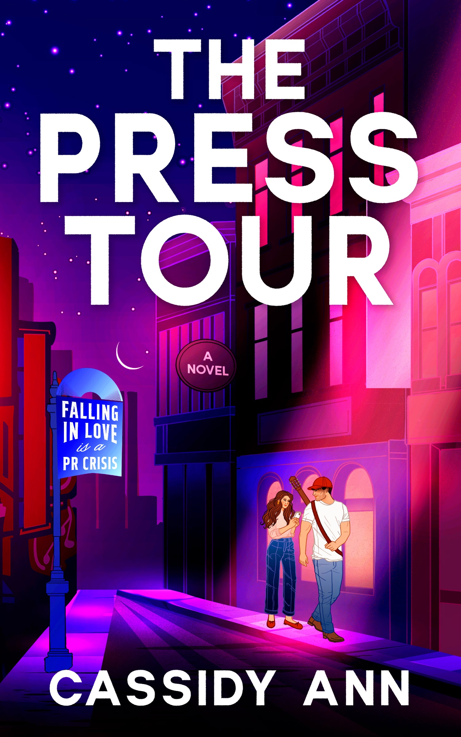The Press Tour - Cassidy Ann (Paperback) [SIGNED]